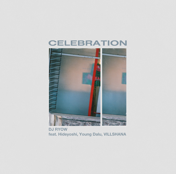 Celebration feat. Hideyoshi, Young Dalu, VILLSHANA